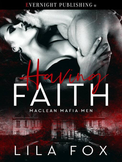 Title details for Having Faith by Lila Fox - Wait list